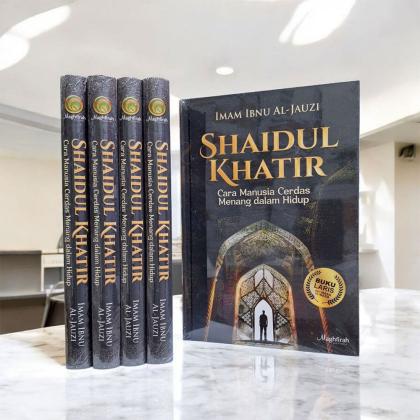 Shaidul Khatir - Cara Manusia Cerdas Menang dalam Hidup, Maghfirah Pustaka